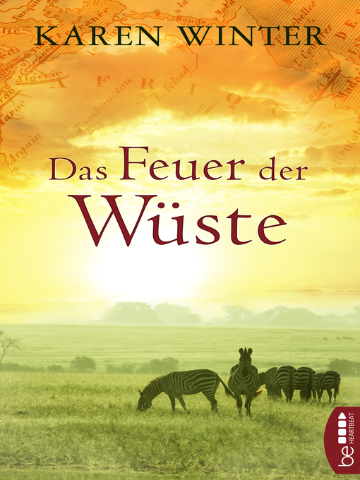 Title details for Das Feuer der Wüste by Karen Winter - Available